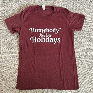 Homebody for the Holidays T-Shirt
